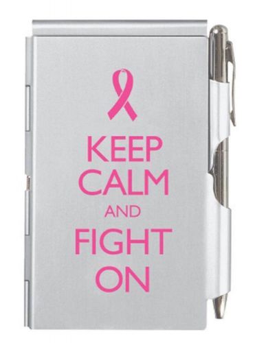 Wellspring Flip Note w/Pen-Keep Calm &amp; Fight On-Pink Ribbon-Breast Cancer #1617