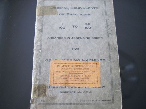 Gould Eberhardt c1910 decimal equivalents of fractions for gear hobbing machines