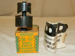 Greenlee No. 730 - 1 1/8&#034; Round Radio Chassis Punch Unit Vintage