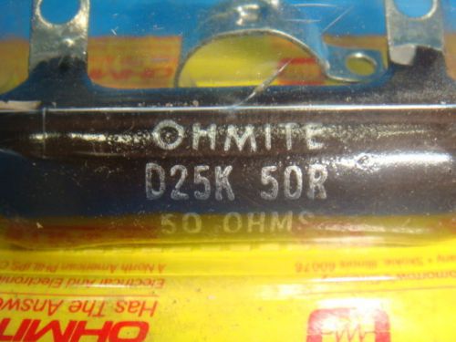 NEW LOT OF 2 OHMITE D25K50R TYPE 210 DIVIDOHM RESISTOR 25 WATT, 50 OHMS, NIB