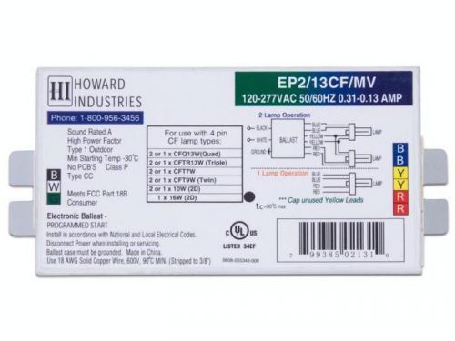 Howard Lighting EP2/13CF/MV 2 Lamp CF13DE Electronic Ballast EP2/13CF/MV