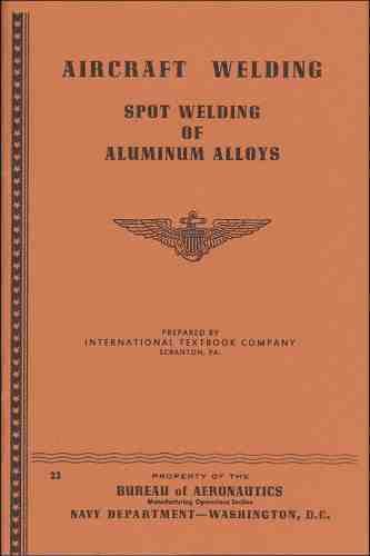 1943 - aircraft welding: spot welding of aluminum alloys - reprint for sale