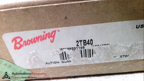 BROWNING 2TB40 P1  BUSHING BORE V-BELT PULLEY, NEW