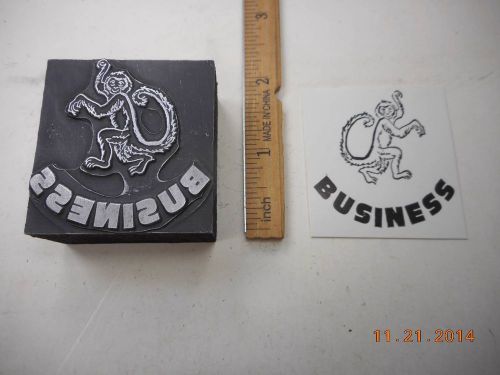 Letterpress Printing Printers Block, Monkey Business, word Business w Monkey