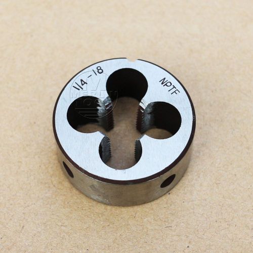 1/4&#034;-18 NPTF Taper Pipe Die 1/4 - 18 TPI