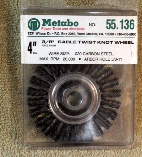 Metabo 4&#034; x 3/8&#034; cable twist knot wheel no 55.136 .20 carbon steel nip for sale