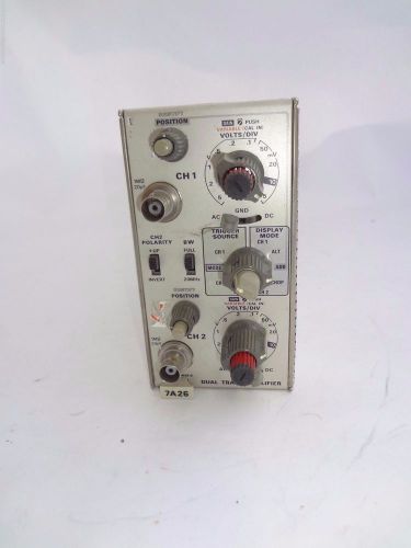 TEKTRONIX 7A26 DUAL TRACE AMPLIFIER