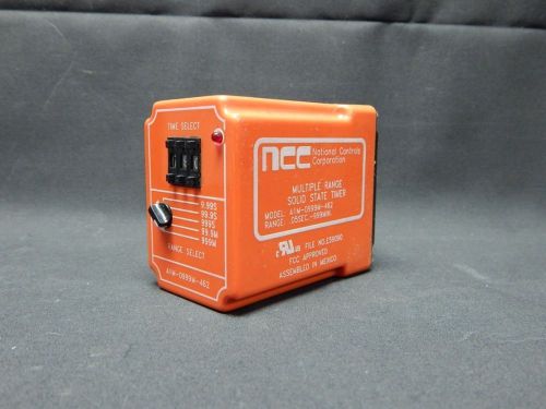 National Controls Corporation - Multiple Range Solid State Timer A1M-0999M-462