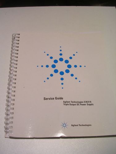 AGILENT - E3631A - Triple Output DC Power Supply - SERVICE GUIDE