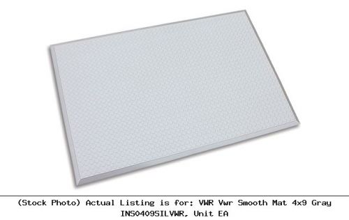 VWR Vwr Smooth Mat 4x9 Gray INS0409SILVWR, Unit EA Lab Safety Unit