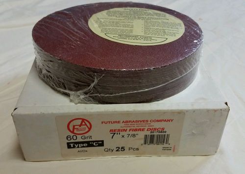 NEW! Future Abrasives brand 60 grit type &#034;C&#034; 7&#034; X 7/8&#034; resin fiber discs 25 pcs