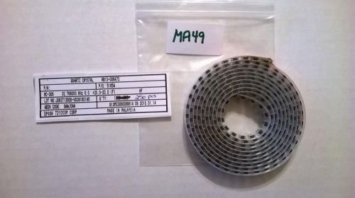 MA49   Lot of 250 pcs MC306-32.7680K  Crystal 32.7680 KHz 6pF 20ppm SMD