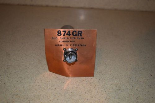 DUO SHIELD FEED THRU CONNECTOR 874GR MODEL EL 5100 874GR (BB)