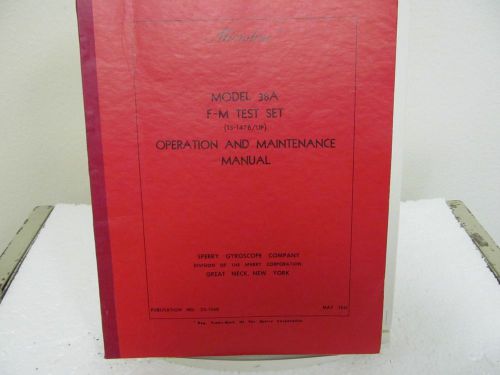 Sperry Microline 38A F-M Test Set (TS-147B/UP) Operation-Maintenance Manual