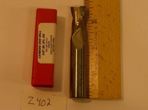 3 NEW SOLID CARBIDE ENDMILL 5/8&#034; DIAMETER. 2 FLUTE.    USA     (Z402A)