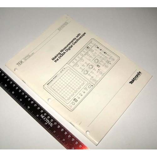 Tektronix Sales Engineer Guide: Measurements with the 2430A Digital Oscilloscope