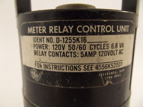 GE METER RELAY CONTROL UNIT 120V 50/60Hz 6.8VA STYLE D-1255K16