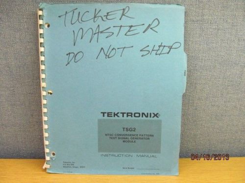 TEKTRONIX TSG2 NTSC Convergence Pattern Test SG Module Inst Manual/schematic