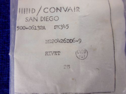 Aircraft  Airplane Fasteners Rivet - GD CONVAIR - SAN DIEGO Part # MS20426DD6-9