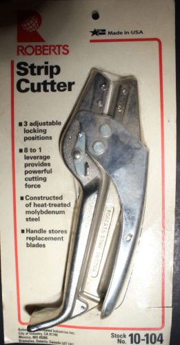 Roberts Strip Cutter #10-104 . . Vintage . . USA