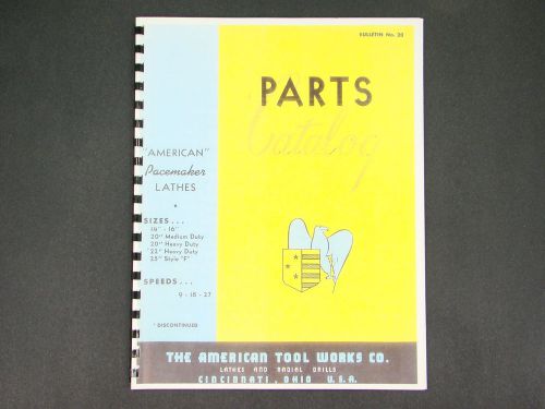 AmericanTool Pacemaker Lathe 14&#034; to 25&#034; Parts Manual #1