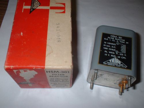 TRIAD HSM-301 FILTER REACTOR CHOKE 30 HENRIES 20MA DC 1000 OHMS  BOX#25