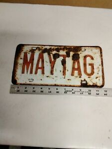 Maytag License Plate Tag Sign Hit And Miss Gas And Oil