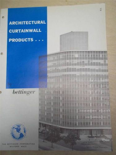 Bettinger Corp Catalog~Curtain Wall Panels~Asbestos~1962