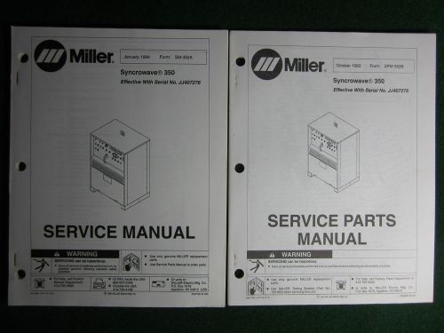 Miller syncrowave 350 welder service repair manual parts electrical jj407276 for sale