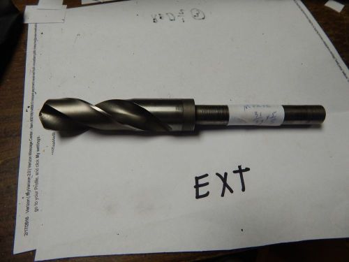 MORSE  31/32&#034; X 5/8&#034; Reduced Shank Twist Drill Bit