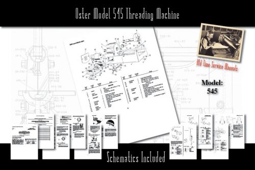 Oster Model 545 Threading Machine Service Manual Parts Lists Schematics
