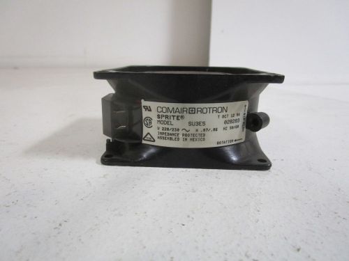 COMAIR ROTRON FAN SU3E5 *USED*