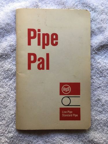 Vintage welding manual Pipe pal US steel corp 1970 aNSI