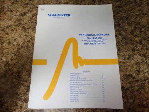 Slaughter Model TM-20 Technical Manual