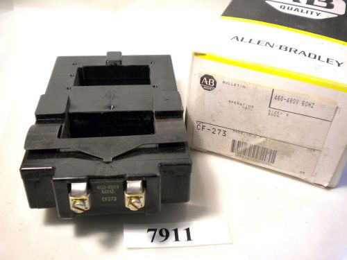 (7911) Allen Bradley Coil CF273 460/480V 60Hz Size 5 300A