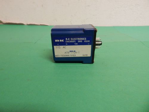 R-K Electronics Anti-Tiedown ATB-115A-1 Timer 8 Pin 115AC ATB115A1