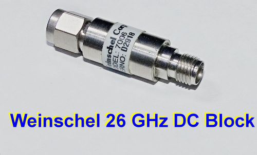 9 khz to 26.5 ghz dc block by weinschel guaranteed, ships free in usa. for sale