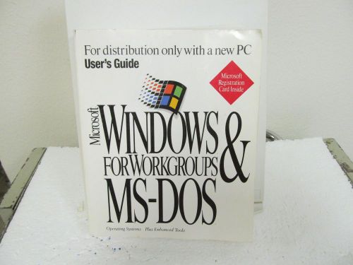 Microsoft MS-DOS Windows for Workgroups--3 Volumes in One User&#039;s Guide