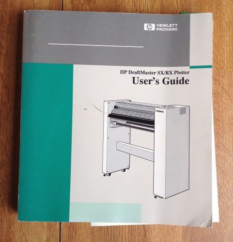 HP DraftMaster SX/RX PLOTTER USER&#039;S GUIDE