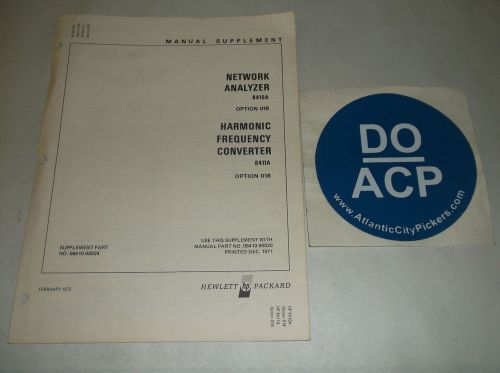 HEWLETT PACKARD NETWORK ANALYZER 8410A 8411A OPTION 018 MANUAL SUPPLEMENT