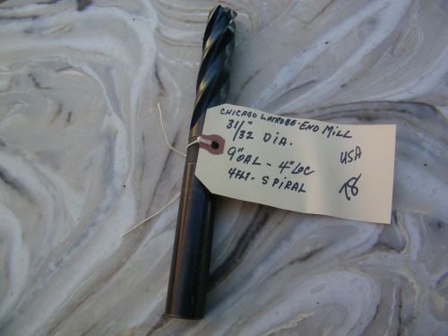 CHICAGO LATROBE- END MILL- 31/32  DIA.  4 SPIRAL FLUTES, 9&#034; OAL,.4&#034; LOC. , USA