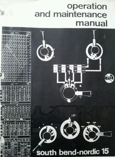 South bend nordic 15 operation and maintenance manual