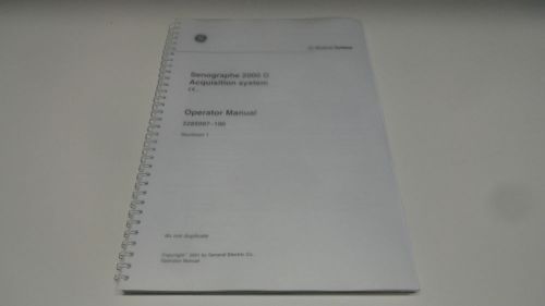 Sensographe 2000D 2000 D Aquisition System Operator&#039;s Manual 2285097-100 REV. 1