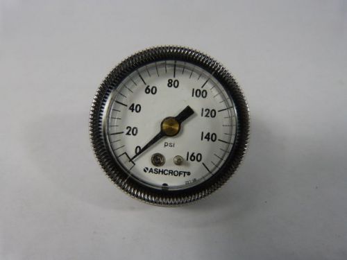 Ashcroft 15W1011TH1BXUC160 Pressure Gauge 160PSI ! NEW !