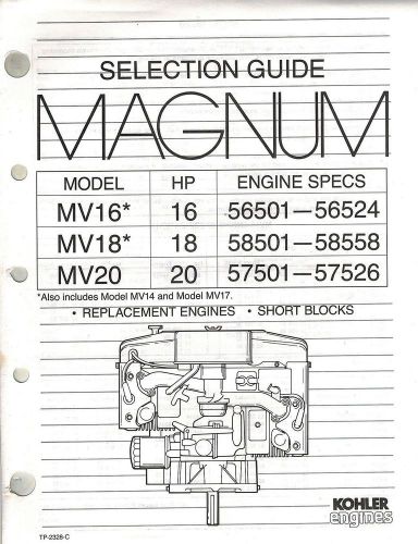 KOHLER MAGNUM REPLACEMENT ENG. SELECTION  GUIDE MV16  MV18  MV20