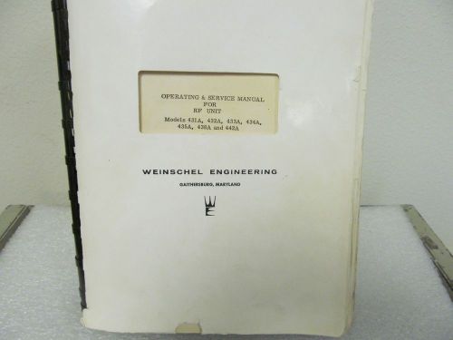 WEINSCHEL ENG. 431A thru 442A RF OPERATING/SERVICE MANUAL/SCHEM/PARTS