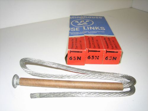 LOT 3 NOS! WESTINGHOUSE FUSE LINKS 65N