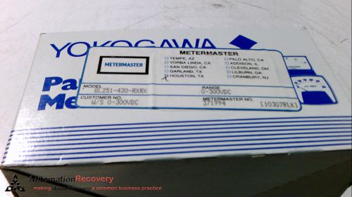 YOKOGAWA GL251-420-RXRX SERIES GL251, PANEL METER, RANGE-0-300VDC, NEW