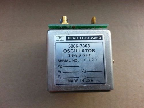 HP OSCILLATOR   5086-7368 3.6 -8.6  GHZ