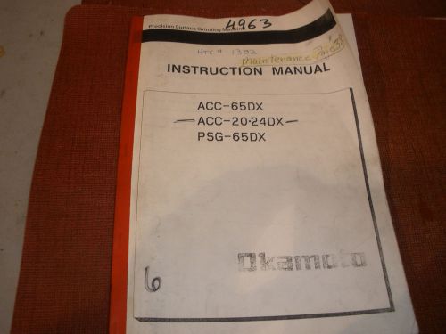 Okamoto Grinder ACC-65DX, ACC-20.24DX, PSG-65DX Instruction Manual